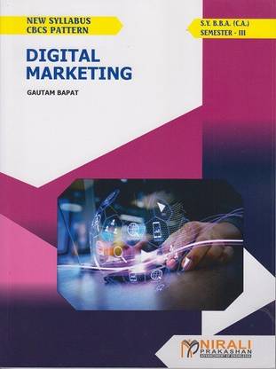 DIGITAL MARKETING - BBA (Computer Application) - Semester 3 - As per SPPU (Pune University) 2020 CBCS Pattern