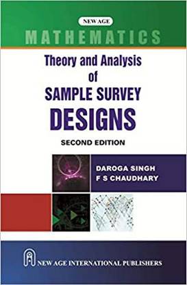 Theory and Analysis of Sample Survey Design