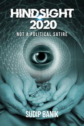 Hindsight 2020 - …not a political satire