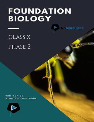 Foundation Biology Class X (Phase 2)