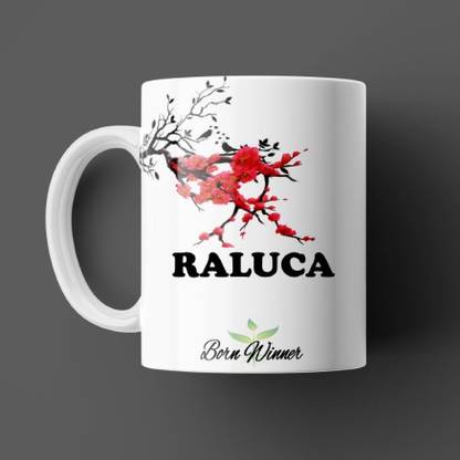 Beautum BORN WINNER Raluca Name Printed White Ceramic (350)ml Model NO: BRNWIN16768 Ceramic Coffee Mug