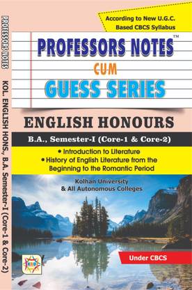 Professors Notes Cum Guess Series Kolhan University B.a English Honours Semester 1 Core 1 And Core 2