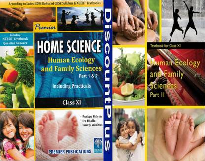 Premier Home Science Human Ecology And Family Sciences Class 11 And NCERT Human Ecology And Family Sciences Part - 2 Textbook For Class - 11th Discount Plus