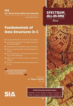 Fundamentals Of Data Structures In C, B.E/B.Tech III-Semester (R-17) (Anna University) Electronics And Communication Engineering (ECE) Latest 2019 Edition