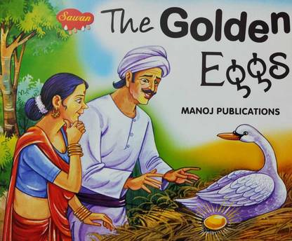The Golden Egg And Unity Is Strength (Book With Moral Stories)