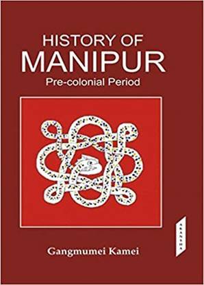 History of Manipur-Pre -Colonial Period