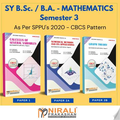 {Set of 3 Books} B.Sc. Mathematics - SY Semester 3 - As per SPPU's 2020 CBCS Pattern [CALCULUS OF SEVERAL VARIABLES (Paper 1) , NUMERICAL METHODS & ITS APPLICATIONS (Paper 2(A)) , GRAPH THEORY (Paper 2(B))]