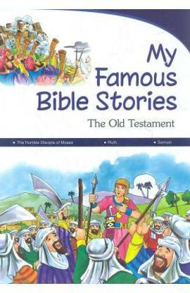 My Famous Bible Stories - The Old Testament