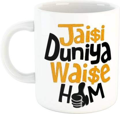 CreateCraft Jaisi Duniya Waise Hum printed Ceramic Coffee (330) Ceramic Coffee Mug