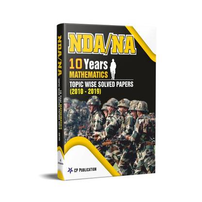 NDA 10 Years Mathematics Topic Wise Solved Papers (2010-2019) By Career Point Kota