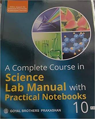A Complete Couse In Science Lab Manual With Practical Notebooks Class 10 (2020-21)