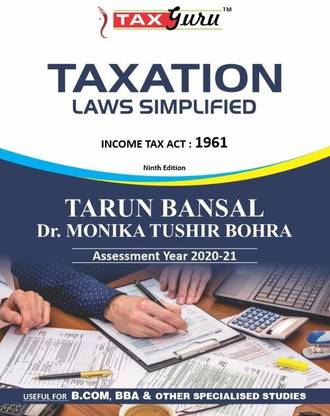 TAX Guru Taxation Laws Simplified Income Tax ACT : 1961 Assessment Year 2020-21