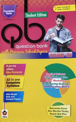 Bihar Polytechnic Question Bank With Previous Solved Paper 2020-21 (1st Sem. Group -II, 2nd Sem. Group-I)