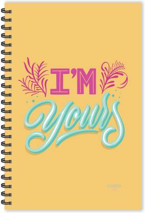 ESCAPER I Am Yours Love Quotes Diary (Ruled-A5), Quotes on Diary, Love Diary A5 Notebook Ruled 160 Pages