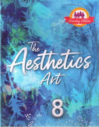 The Aesthetics Art New Edition Class -8