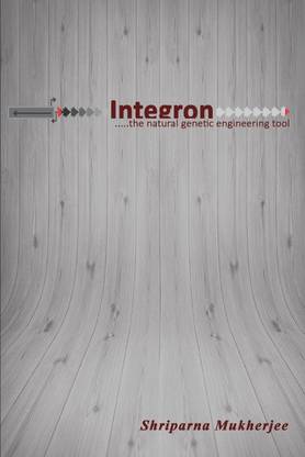 INTEGRON ......the natural genetic engineering tool