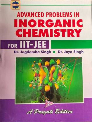 ADVANCED PROBLEMS IN INORGANIC CHEMISTRY