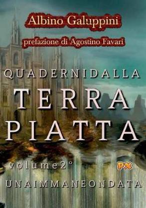 Quaderni dalla Terra piatta (Vol. 2 Degrees)