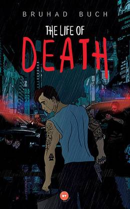 The Life of Death