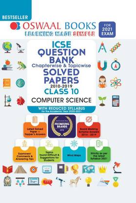 Oswaal ICSE Question Bank Chapterwise & Topicwise Solved Papers, Computer Science, Class 10 (Reduced Syllabus) (For 2021 Exam)