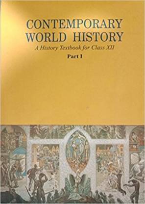 Contemporary World History Class 12 Part 1