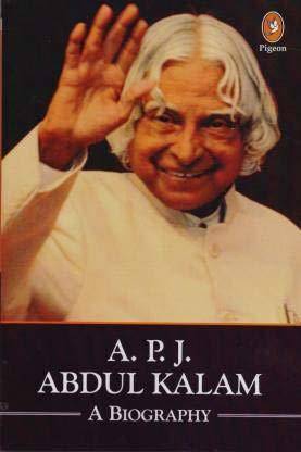 A. P. J ABDUL KALAM ( A BIOGRAPHY)