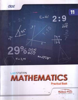 LAB STATION MATHEMATICS PRACTICAL BOOK -11