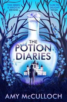 The Potion Diaries: Volume 1