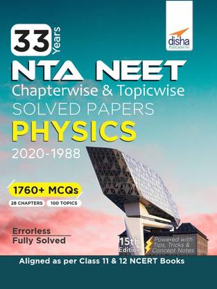 33 Years Neet Chapterwise & Topicwise Solved Papers Physics (2020 - 1988)
