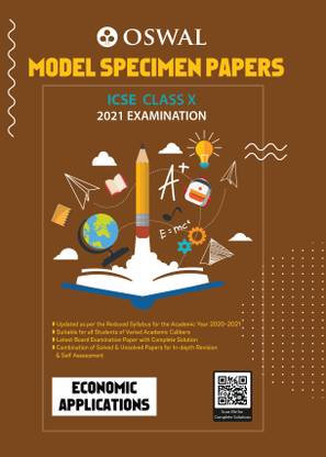 Model Specimen Papers for Economic Applications: ICSE Class 10 for 2021 Examination