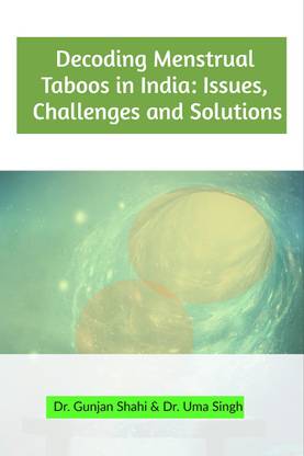 Decoding Menstrual Taboos in India