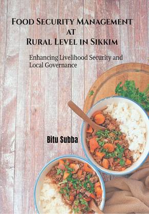 Food Security Management at Rural Level in Sikkim