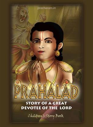 Prahalad-Story Of A Great Devotee Of The Lord  - Story on prahalada
