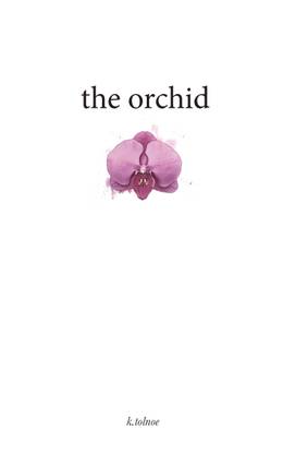 the orchid