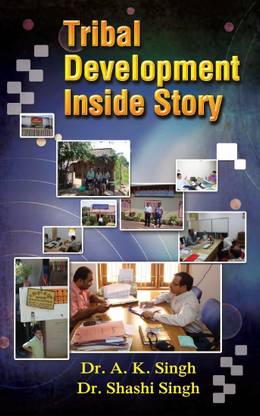 Tribal Development Inside Story