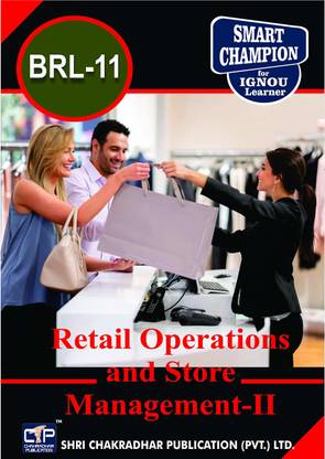 BRL 11 Retail Operations And Store Management-II (Retailing) ( BBARL) IGNOU STUDY NOTES