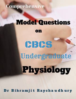Comprehensive Model Questions on CBCS Undergraduate Physiology
