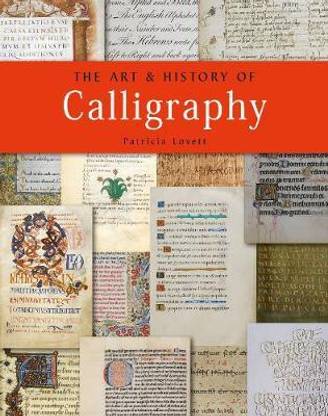 The Art and History of Calligraphy
