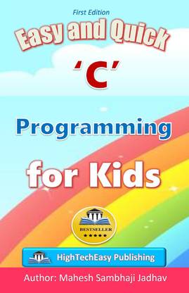 Easy and Quick C programming for Kids
