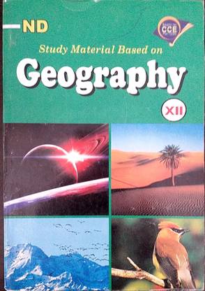 ND Class 12 Geography Based NCERT & CBSE Syllabus & NCERT Solutions