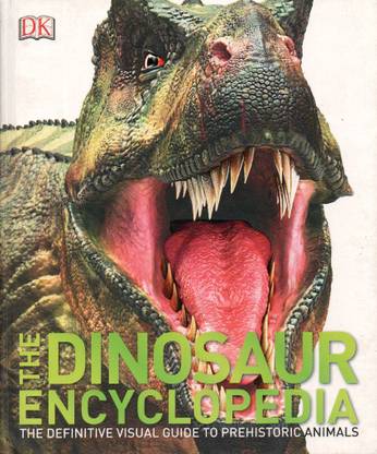 The Dinosaur Encyclopedia