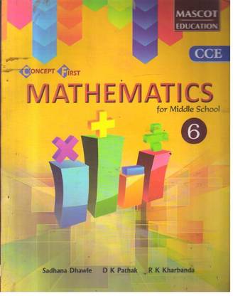 CONCEPT FIRST MATHEMATICS FOR MIDDLE SCHOOL -6