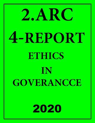 Arc (2nd Arc) Report - Ethic In Governance