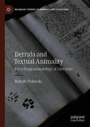 Derrida and Textual Animality