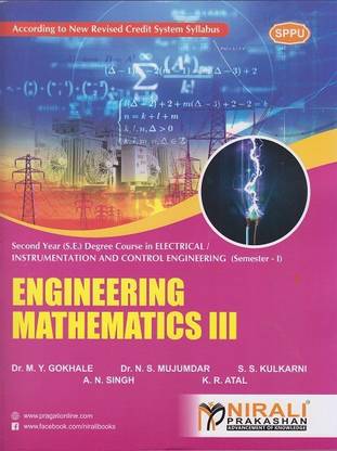 ENGINEERING MATHEMATICS 3 - For Second Year (S.E) B.Tech / B.E Degree in Electrical / Instrumentation and Control Engineering - Semester 1 - As per SPPU (Pune University) 2020 CBCS Pattern