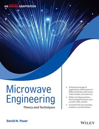 Microwave Engineering - Theory and Techniques First Edition