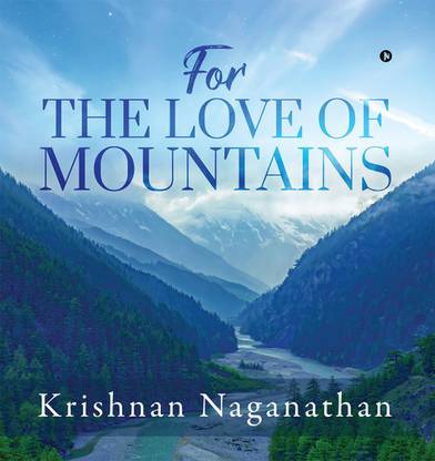 FOR THE LOVE OF MOUNTAINS