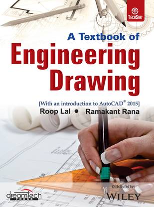 A Textbook of Engineering Drawing First Edition