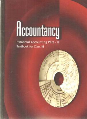 Ncert Accountancy Financial Accounting Part 2 Class 11