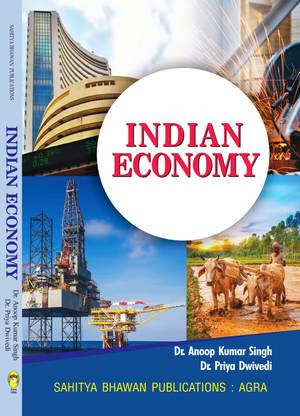 Indian Economy For B.Com VIth Semester of Lucknow University
